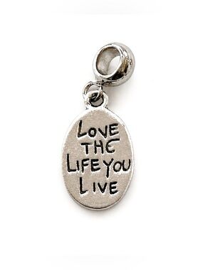 Silver Double Sided Dangle Charm “Love the Life You Live” Pandora Style